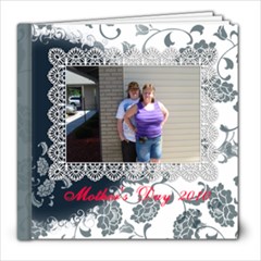 mothers day 2010 - 8x8 Photo Book (20 pages)