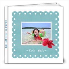 Koh Mak2 - 8x8 Photo Book (30 pages)