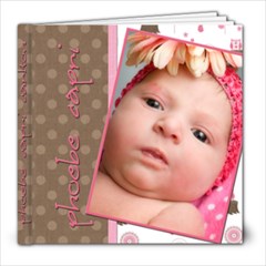 Phoebe Book - 8x8 Photo Book (30 pages)