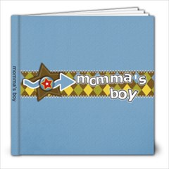 Momma s Boy - 8x8 Photo Book (30 pages)