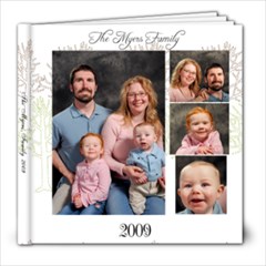 The Myers Family 2009 - 8x8 Photo Book (20 pages)