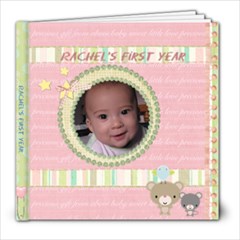 Rachel s First Year - 8x8 Photo Book (39 pages)