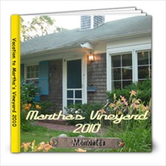 Martha s Vineyard 2010 2 - 8x8 Photo Book (20 pages)