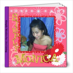 Simply Monica  - 8x8 Photo Book (20 pages)