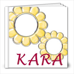 Kara - 8x8 Photo Book (30 pages)