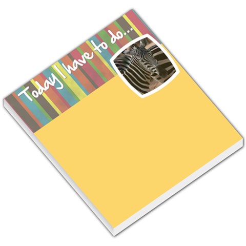 Today I Have To Do    Memo Pad By Carmensita