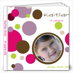 Kaitlan 4 - 12x12 Photo Book (60 pages)