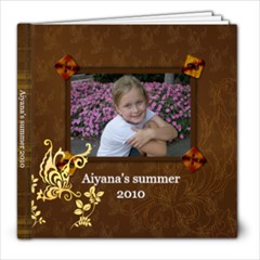 Aiyana s summer 2010 book - 8x8 Photo Book (20 pages)