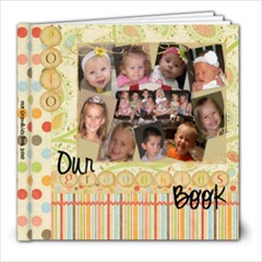 Grandkids Book 2010 - 8x8 Photo Book (20 pages)