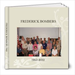 Frederick Bombers 1960~2010 - 8x8 Photo Book (39 pages)