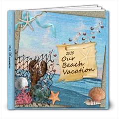 Family Vacation 2010 - 8x8 Photo Book (39 pages)