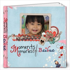 Moments of Baibua memories  - 12x12 Photo Book (60 pages)