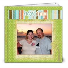 Our Mexico Trip - 8x8 Photo Book (20 pages)