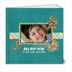 6x6 Photo Book: BIG BOY NOW - 6x6 Photo Book (20 pages)