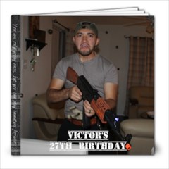 vics bday - 8x8 Photo Book (20 pages)