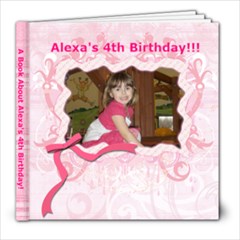 Alexa s 4th Bday - 8x8 Photo Book (30 pages)