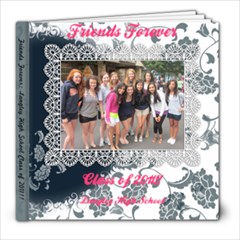 friends forever - 8x8 Photo Book (30 pages)