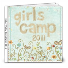 Lisa s girls camp cover version 2  - 8x8 Photo Book (20 pages)