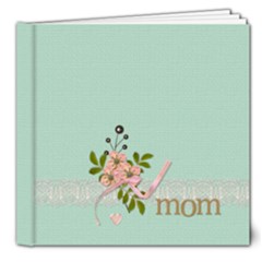 8x8 DELUXE Photobook: A Mother s Love - 8x8 Deluxe Photo Book (20 pages)