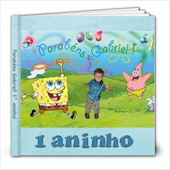 Gabriel Aniversario - 8x8 Photo Book (30 pages)