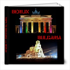 trip to bulgaria & berlin 2009 - 8x8 Photo Book (20 pages)