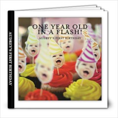Audrey s First Birthday - 8x8 Photo Book (20 pages)
