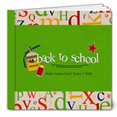 8x8 DELUXE : Back to School - 8x8 Deluxe Photo Book (20 pages)