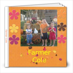 Farmer Cole - 8x8 Photo Book (20 pages)