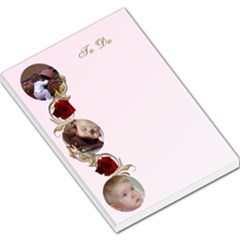 Rose to do Large memo - Large Memo Pads