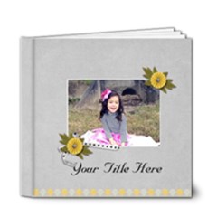 6x6 (DELUXE) - Happiness is YOU- multi frames - ANY THEME - 6x6 Deluxe Photo Book (20 pages)