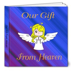 Our Gift From Heaven 2