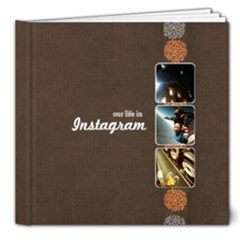 8x8 (DELUXE) : Our Life in Instagram 2 - 8x8 Deluxe Photo Book (20 pages)