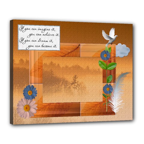 Inspirational Canvas 20x16 Stretched