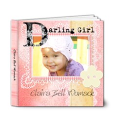 Claira Bell - 6x6 Deluxe Photo Book (20 pages)
