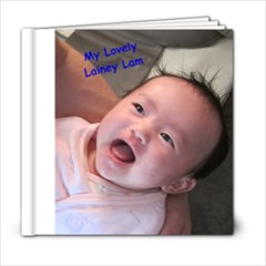 Lainely Lam 1 - 6x6 Photo Book (20 pages)