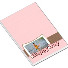 happy day - Large Memo Pads