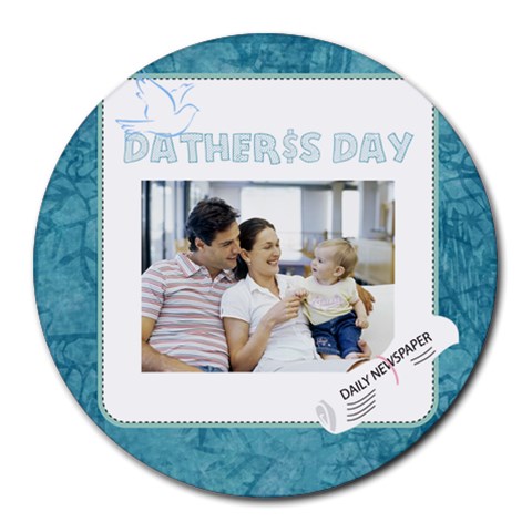 Fathers Day By Dad 8 x8  Round Mousepad - 1