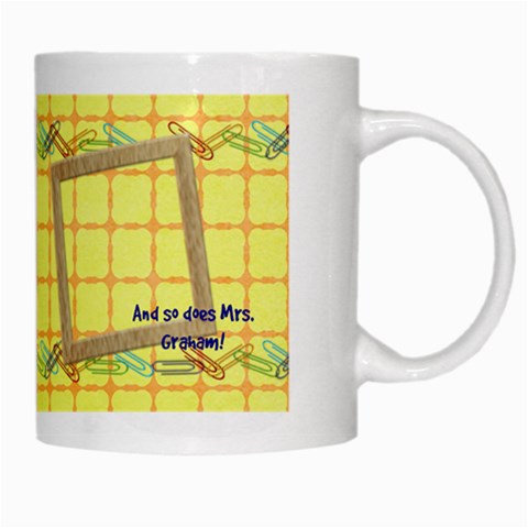 Mug For Teacher By Emily Right