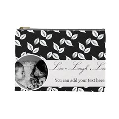 Cosmetic Bag (L) - B/W- Live Laugh Love (7 styles) - Cosmetic Bag (Large)