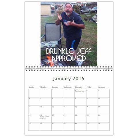 Drunkle Jeff Calender By Sarah Jan 2015