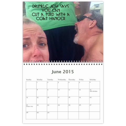 Drunkle Jeff Calender By Sarah Jun 2015