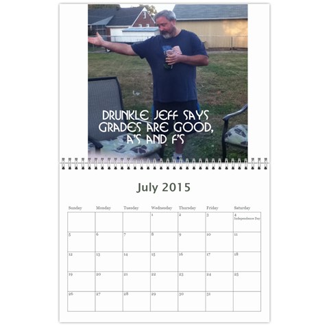 Drunkle Jeff Calender By Sarah Jul 2015