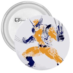 Splatter Heroes Wolverine Plain 3  Button by geekdom