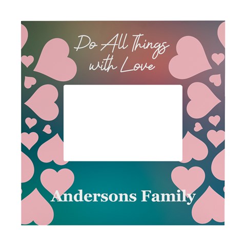 Personalized Do All Things With Love Family Name Any Text Box Photo Frame By Joe Front