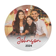 Personalized Photo Family Name Any Text Round Ornament - Round Ornament (Two Sides)
