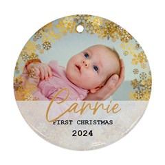 Personalized New Born Baby First Christmas Name Any Text Photo Round Ornament - Round Ornament (Two Sides)