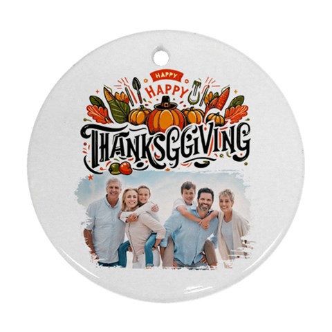 Personalized Thanksgiving Photo Round Ornament By Joe Front