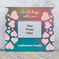 Personalized Do All Things with Love Family Name Any Text Wall Photo Frame - White Wall Photo Frame 5  x 7 