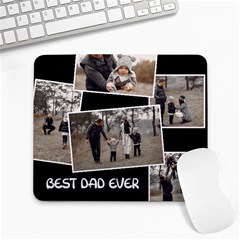 Best Dad Ever - Large Mousepad