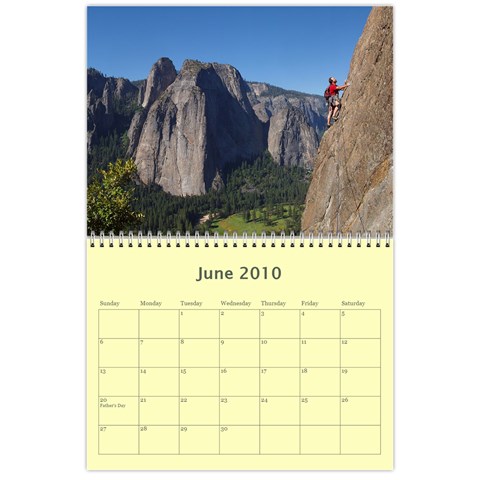 Calendar Yosemite And More  2010 12 Month By Karl Bralich Jun 2010